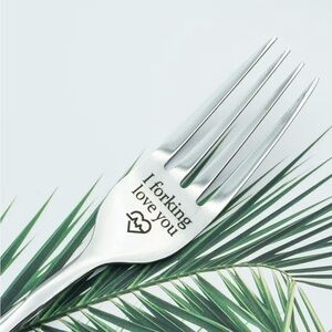 “I Forking Love You” Engraved Fork